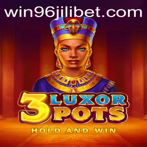 Exploring the Thrilling World of 3LuxorPots on WIN96.COM