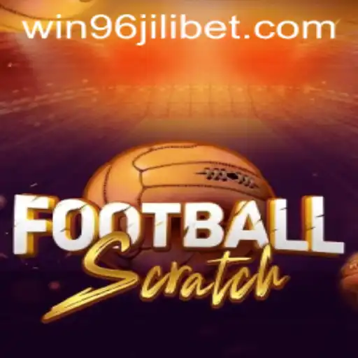 Unveiling the Exciting World of FootballScratch at WIN96.COM