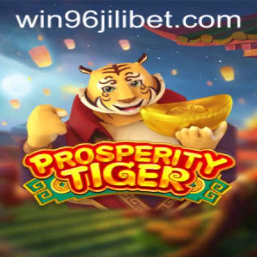 ProsperityTiger Game Exploration: A Comprehensive Guide