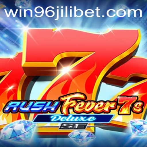 Discover the Excitement of RushFever7sDeluxeSE: A Comprehensive Guide